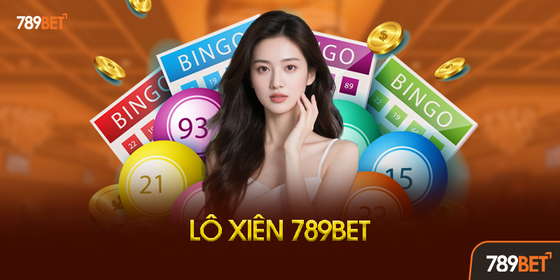 Lô Xiên 789bet - Hướng Dẫn Chơi Và Bí Kíp Nuôi Xiên Ăn Đậm 1 Lô Xiên Là Gì? - Khái Niệm Và Đặc Điểm