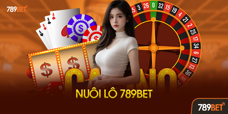 Nuôi Lô 789bet: Bí Quyết "Câu" Lô Gan Thành Triệu Đồng 1 Nuôi Lô Là Gì? Tại Sao Lại Là Chiến Thuật "Vàng" Tại 789bet?
