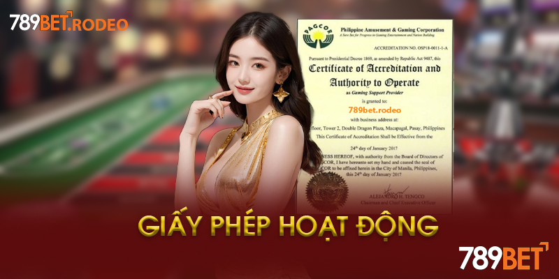 Giấy Phép Hoạt Động 789BET - Minh Chứng Uy Tín 2 Giấy phép Pagcor của 789bet